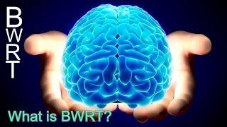 What is BWRT ? Terence Watts interview with Mark Powlett