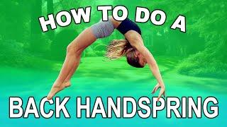 BACK HANDSPRING TUTORIAL : Simple Step-by-Step Guide