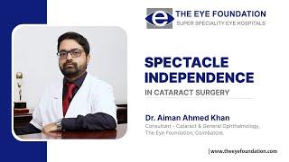 Spectacle Independence | Cataract Treatment | The Eye Foundation #cataracttreatment #eyecare