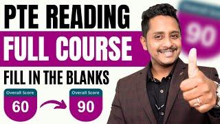 Guaranteed Score 90 - Full Course Secrets Revealed | PTE Reading Fill In The Blanks | Skills PTE