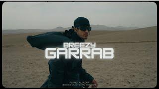 Breezy - GARRAB ( music video )