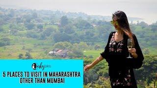 5 Places to Visit in Maharashtra Other Than Mumbai | Curly Tales