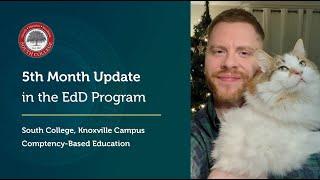 5th Month Update of South College's EdD | CBE Doctoral Studies, EdD, DBA