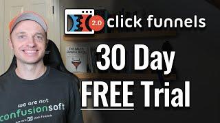 How to get a Free 30 Day ClickFunnels 2.0 Trial!