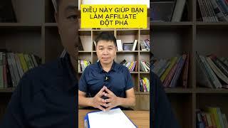 Điều Này Giúp Bạn Làm Affiliate Đột Phá|Trần Duy Ninh Official #affiliatemarketing #tranduyninh