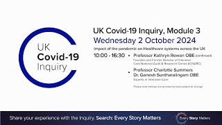 UK Covid 19 Inquiry - Module 3 Hearing - 2 October 2024 AM