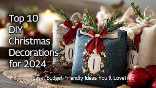 Top 10 Enchanting DIY Christmas Decorations for 2024: Easy, Budget-Friendly Ideas You’ll Love!