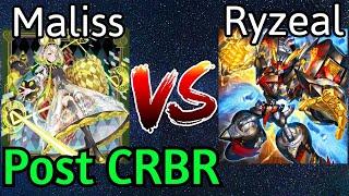 Maliss Vs Ryzeal Post CRBR Yu-Gi-Oh!