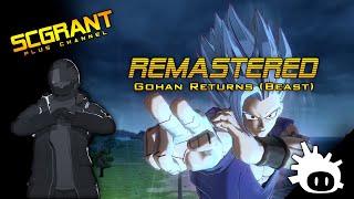 REMASTERED: Gohan Returns (Beast Edition)