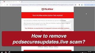 Pcdsecuresupdates.live scam removal solution.