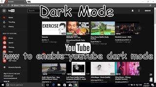 How To Enable Youtube Dark Mode