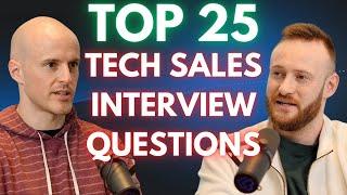 Top 25 Tech Sales Interview Questions and Answers 2025