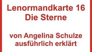 Lenormandkarte Deutung 16 Sterne incl der vertiefenden Deutung