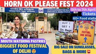 Horn ok please fest 2024 Delhi - JLN stadium Delhi | Horn ok fest 2024 | Food fest Delhi