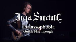 Inner Sanctum - Thalassophobia [Official Guitar Playthrough]