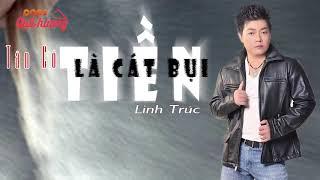 Tân Cổ Tiền Là Cát Bụi | NS Linh Trúc