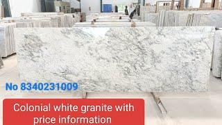 Colonial white granite with price information ! granite latest design