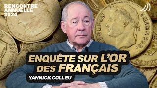 ÉPARGNE : ENQUÊTE SUR L'OR DES FRANÇAIS... avec Yannick Colleu