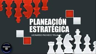 Planeación Estratégica: Concepto-Etapas-Herramientas