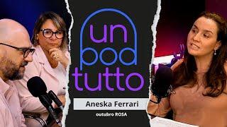 Anezka Ferrari no UN POD TUTTO