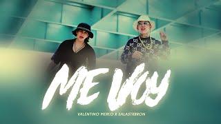 Valentino merlo, Salastkbron - Me voy (Official Video)