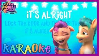 My Little Pony: A New Generation | 'It's Alright' lyrics | Karaoke version | MLP