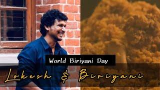 Lokesh Kanagaraj Cooking | World Biriyani Day | Kaithi | Lokesh Kanagaraj | Leo #lokeshkanagaraj