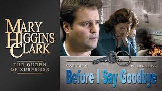 Before I Say Goodbye (2003) | Full Movie | Mary Higgins Clark | Sean Young | Peter DeLuise