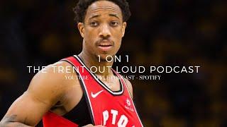 EP335: 1on1 With DeMar DeRozan. Depression, Compton LA, Raptors Championship Night, & Family.