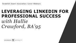 "Leveraging LinkedIn for Professional Success" Career Webinar