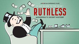 RUTHLESS: MONOPOLY'S SECRET HISTORY | Chapter One | AMERICAN EXPERIENCE | PBS