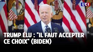 Trump élu : "Il faut accepter ce choix" (Biden) ｜LCI