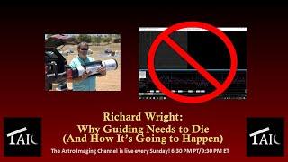 2022-06-12 | Richard Wright: Why Guiding Needs to Die (And How It's Going to Happen)