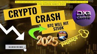  New to Crypto? MUST-WATCH! See What Happened in 2020 CRASH Why Bitcoin Could Hit $250K in 2025! 