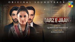 Qarz e Jaan - [𝐎𝐒𝐓]  Singer : Quratulain Balouch - HUM TV