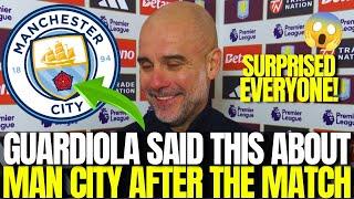  NOW! PEP GUARDIOLA CONFIRMS HUGE MAN CITY BLOW AFTER ASTON VILLA DEFEAT! MAN CITY NEWS TODAY