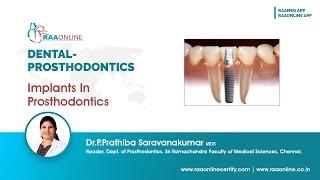 Implants In Prosthodontics