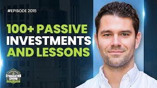 Over 100 Passive Investments and Lessons Learned with Joe Fairless