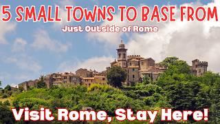 My 5 Favorite Towns To Base From When Visiting Rome