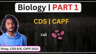 Biology PART 1 | CDS CAPF (NCERT 9th)