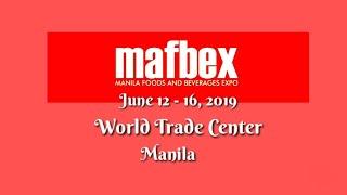 Manila Foods and Beverages Expo (MAFBEX) 2019