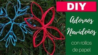 ADORNOS NAVIDEÑOS DIY | Reciclando rollos de cartón