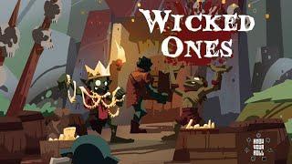 Wicked Ones (Session 9) Mind Distillery