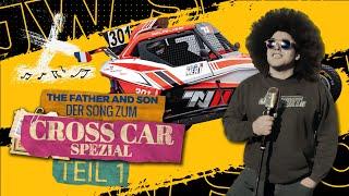 JWSport The Father And Son, der Song zum Cross Car Spezial Teil 1 LifeLive Jeffrey Wiesner Crosskart