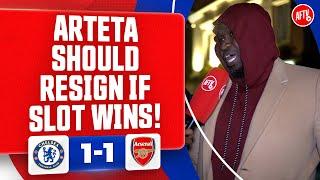 If Slot Wins The League In His 1st Season...(Stricto) | Chelsea 1-1 Arsenal