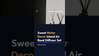 Sweet Water Decor Island Air Reed Diffuser Set: Who is it for? #diffuser #amazon #blackfriday