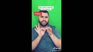 HOW TO GLOSS IN ASL (Time, Topic, Comment)