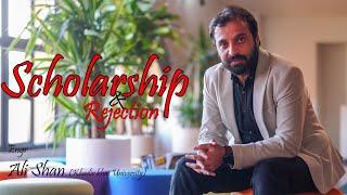 Scholarship - Kadir khas university Scholarship and how to deal with rejection