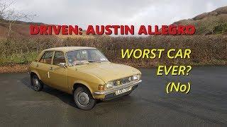 Driven: 1975 Austin Allegro 1100 Deluxe 'Worst Car' Naaaaah!