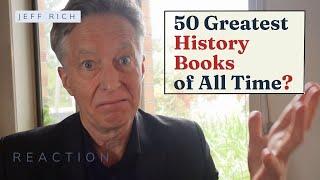 The 50 Greatest History Books of All Time - Reaction